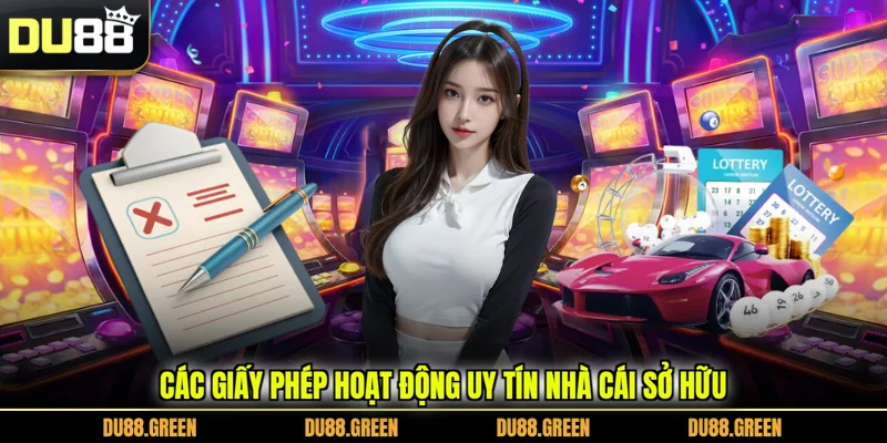 Các giấy phép hoạt động uy tín nhà cái sở hữu